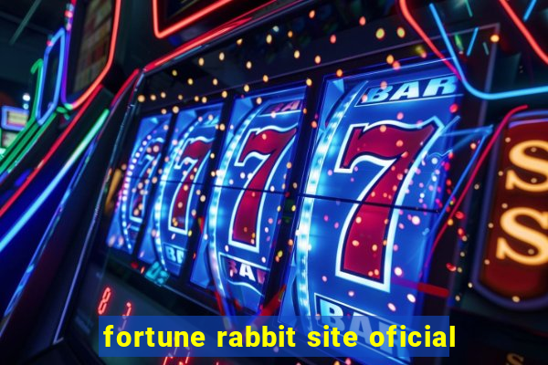 fortune rabbit site oficial